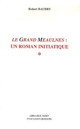 "Le  grand Meaulnes"