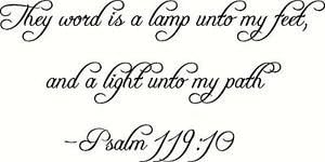 Psalm 119:105 Thy Word Is A Lamp Unto My Feet And Light Unto My Path V2. Bibl…
