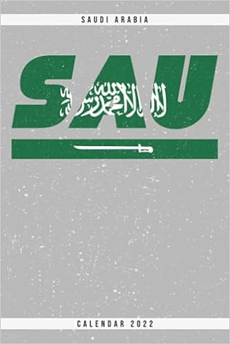Sau Calendar 2022 Sau Saudi Arabia Calendar 2022: Calendar 2022 Weekly Planner With Monthly  Overview And Yearly Overview. Cool Gift Idea For Christmas, Birthday Or Any  ... Weekly Planner With Dotted Pages For Notes: Kar,