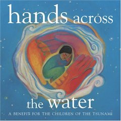 Blue Merle - Hands Across The Water - A Benefit For The Children Of The Tsunami - Zortam Music