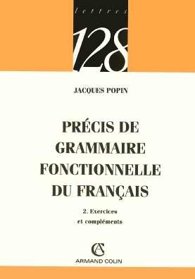 Précis de grammaire fonctionnelle du français