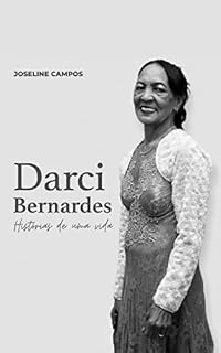 Livro Darci Bernardes: Histórias de uma vida
