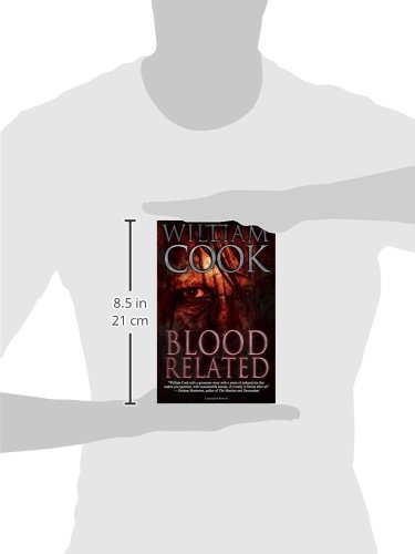 Amazon Com Blood Related 9781515115472 Cook William Books