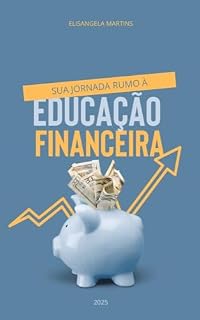 Livro Sua Jornada Rumo à Liberdade Financeira