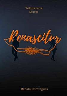Livro Renascitur (FARM Livro 2)