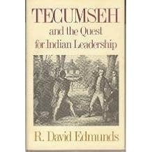 Tecumseh And The Quest For Indian Leadership Library Of
