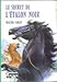 Le Secret de l'étalon noir (Bibliothèque verte) by 