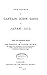 The Voyage of Captain John Saris to Japan, 1613 by Ernest M. Satow Satow