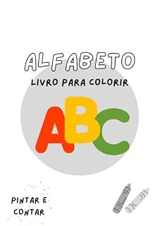 Livro Alfabeto: Livro Para Colorir