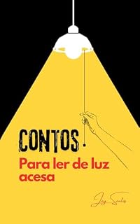 Livro Contos para ler de luz acesa