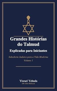 Livro Grandes Histórias Do Talmud Explicadas para Iniciantes