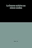 Image de Bonne cuisine au micro ondes