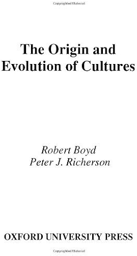 Download The Origin and Evolution of Cultures (Evolution and Cognition Series) (English Edition) PDF