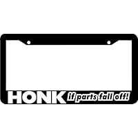 TAKAHOME HONK IF Parts Fall Off Funny JDM License Plate Frame