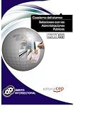 Image de CUADERNO DEL ALUMNO RELACIONES CON LAS ADMINISTRACIONES PUBLICAS. FORMACION PARA EL EMPLEO
