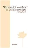 Connais-toi toi-même à la lumière de la théosophie by 