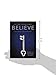 Believe 365-Day Devotional: What I Believe. Who I Am Becoming.