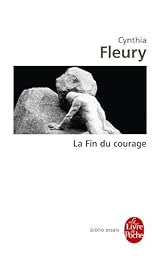La  fin du courage
