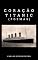 Livro Coração de Titanic
