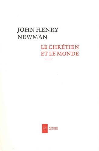 Le  chrétien et le monde