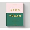 Afro Vegan: Family recipes from a British-Nigerian kitchen