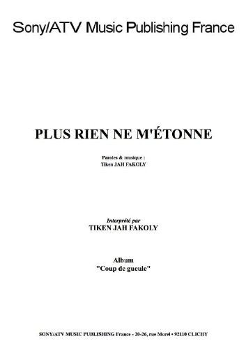 Amazon Fr Plus Rien Ne M Etonne Fakoly Tiken Jah Livres