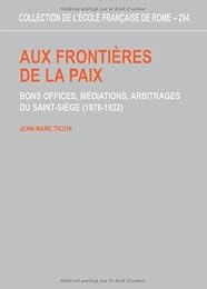 Aux frontières de la paix