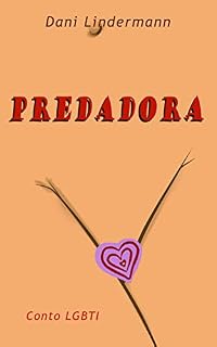 Livro Predadora (Libidinosas Livro 5)