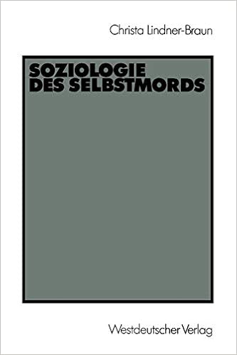 Soziologie Des Selbstmords Amazon De Christa Lindner Braun Bucher