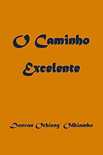 Livro O Caminho Excelente