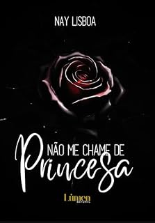 Livro Não me chame de Princesa