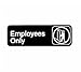 Winco SGN-305 Sign, 3-Inch by 9-Inch, Employee Only (2-Pack)
