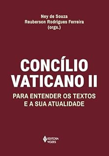Livro Concílio Vaticano II: Para entender os textos e a sua atualidade