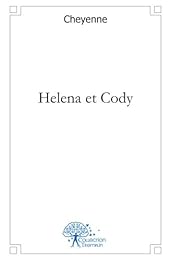 Helena et Cody