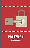 Password Logbook: A Logbook with Alphabetical Tabs for Protecting Usernames and Passwords; 5*8 by 