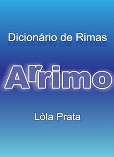 Livro ARRIMO: Dicionário de Rimas 2022