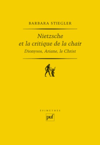 Nietzsche et la critique de la chair