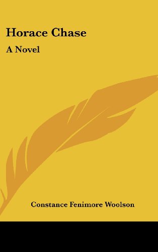 Horace Chase: A Novel