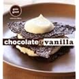 Chocolate and Vanilla