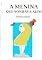 Livro A Menina Que Sonhava Alto