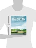 Image de Make_Shift City: Renegotiating the Urban Commons