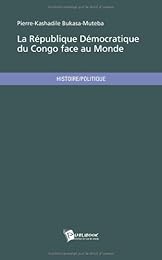 La  République Démocratique du Congo face au monde