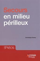 Secours en milieu périlleux