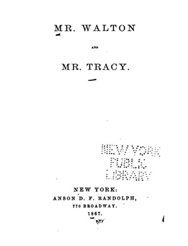 Mr. Walton and Mr. Tracy