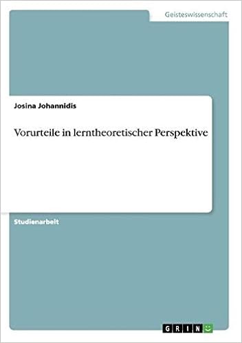 Vorurteile In Lerntheoretischer Perspektive German Edition Johannidis Josina 9783656069263 Amazon Com Books