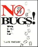 No Bugs! : Writing Error-Free Code in C and C++, Thielen, David, 0201608901
