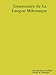 Grammar of the Micmac Language/Grammaire de la langue Mikmaque (French Edition) - Antoine Simon Maillard, Joseph M. Bellenger