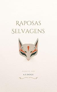 Livro Raposas Selvagens