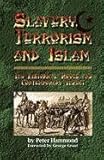 Slavery, Terrorism and Islam