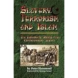 Slavery, Terrorism and Islam